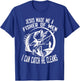 Jesus Made Me A Fisher Of Man I Catch He Cleans fisherman T-Shirt - T-Shirt | Royal