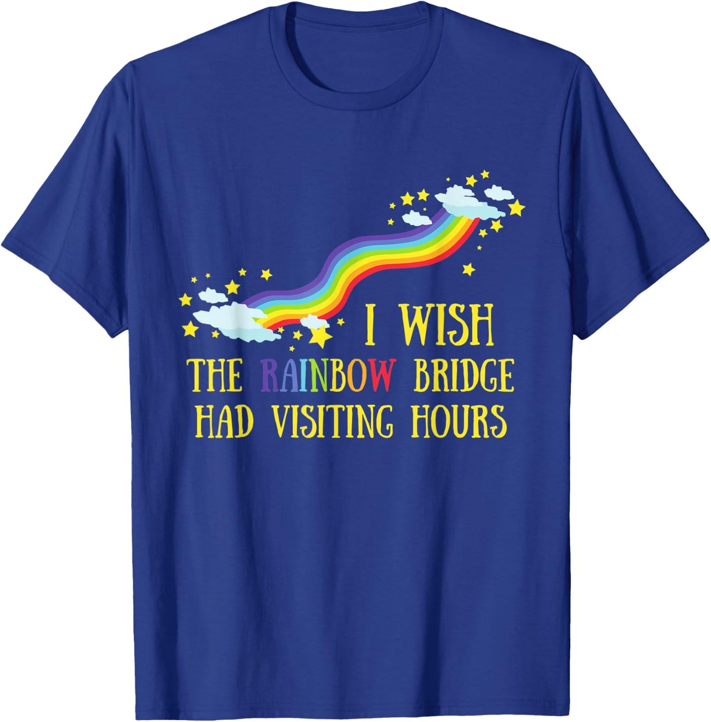 Loss of a Beloved Cat Dog, Rainbow Bridge Visiting Hours T-Shirt - T-Shirt | Royal