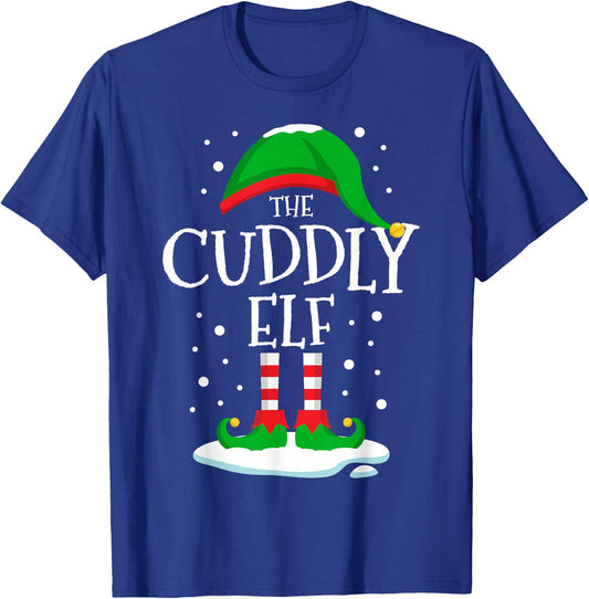 The Cuddly Elf Christmas Family Matching Xmas Group Funny T-Shirt - T-Shirt | Royal