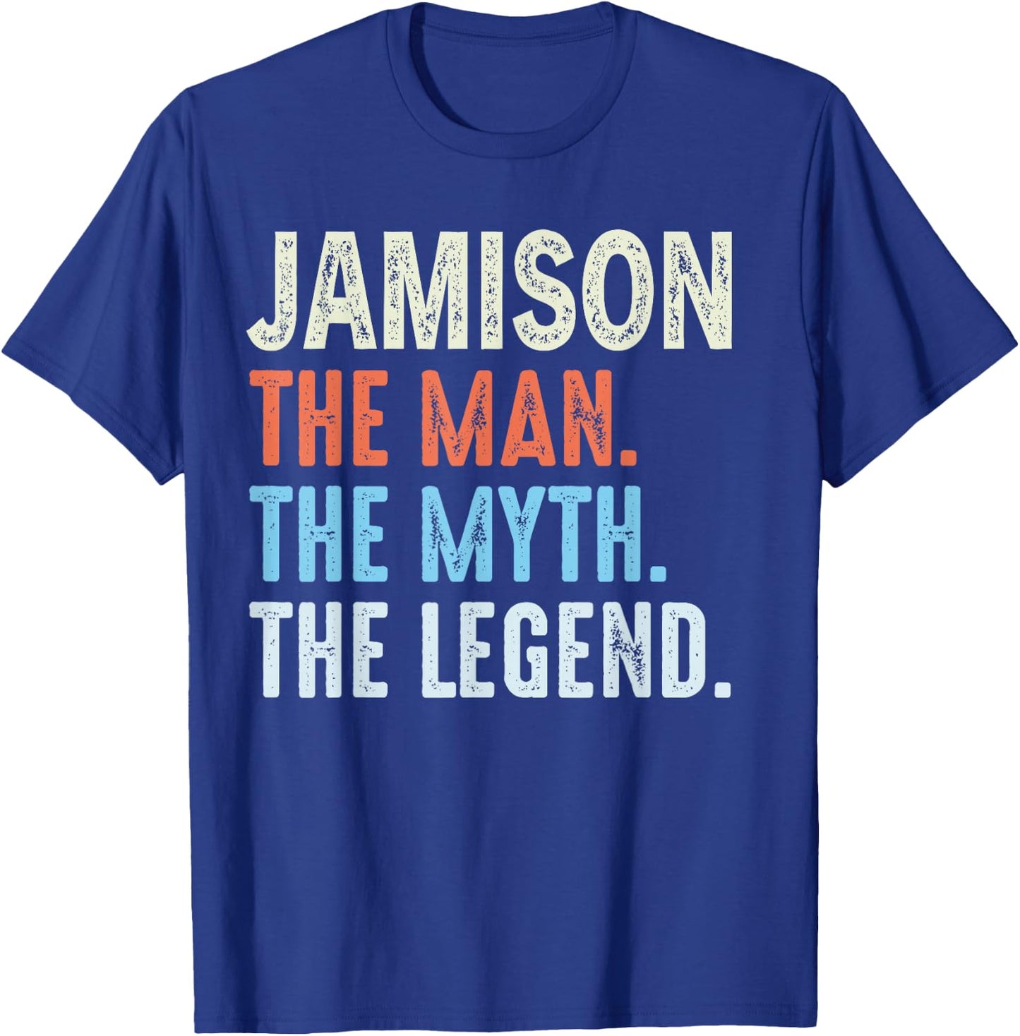 Jamison The Legend Name Personalized Cute Idea Men Vintage T-Shirt - T-Shirt | Royal