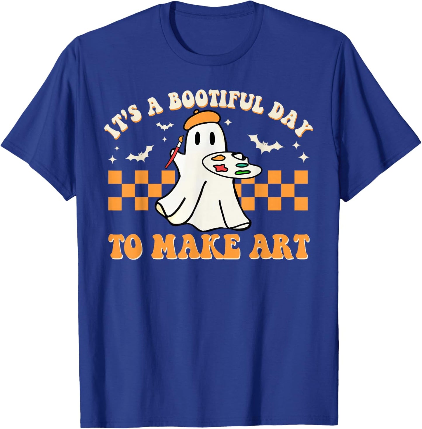It's A Bootiful Day To Make Art Halloween Art Teacher Groovy T-Shirt - T-Shirt | Royal