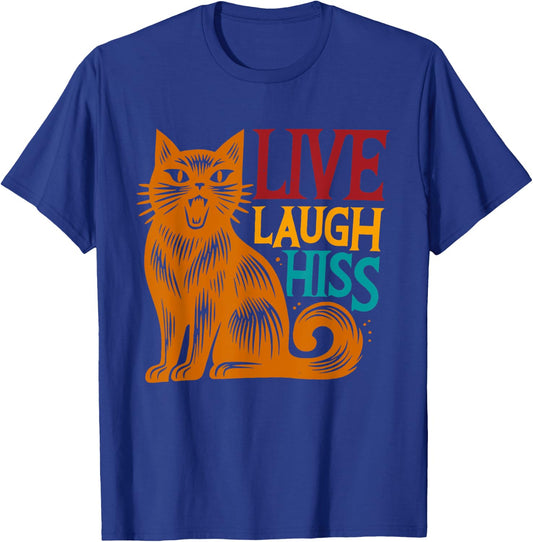 Funny Live Laugh Hiss Cat Vintage Design T-Shirt - T-Shirt | Royal