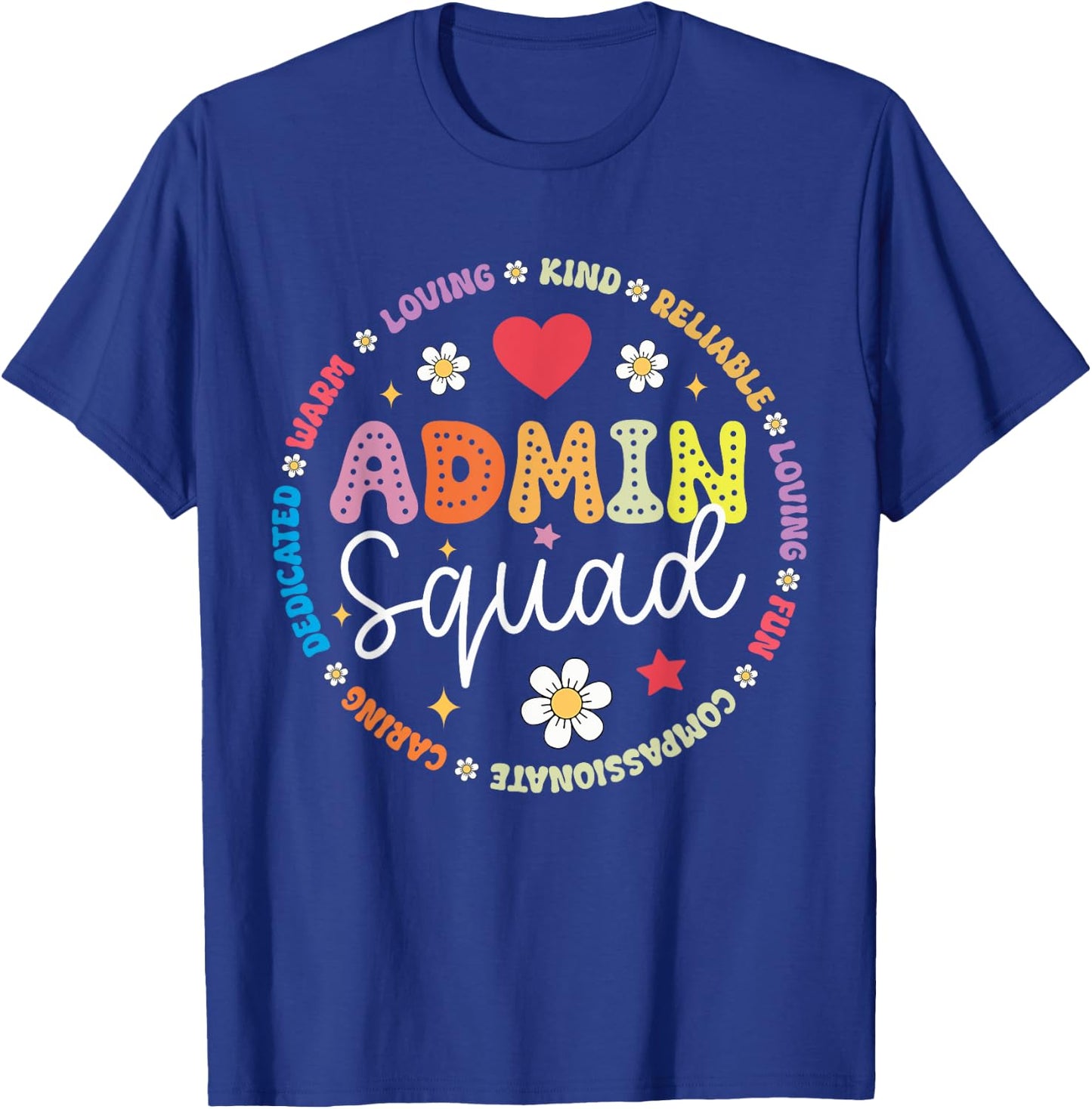Cute Admin Squad Admin Assistants Office Squad T-Shirt - T-Shirt | Royal