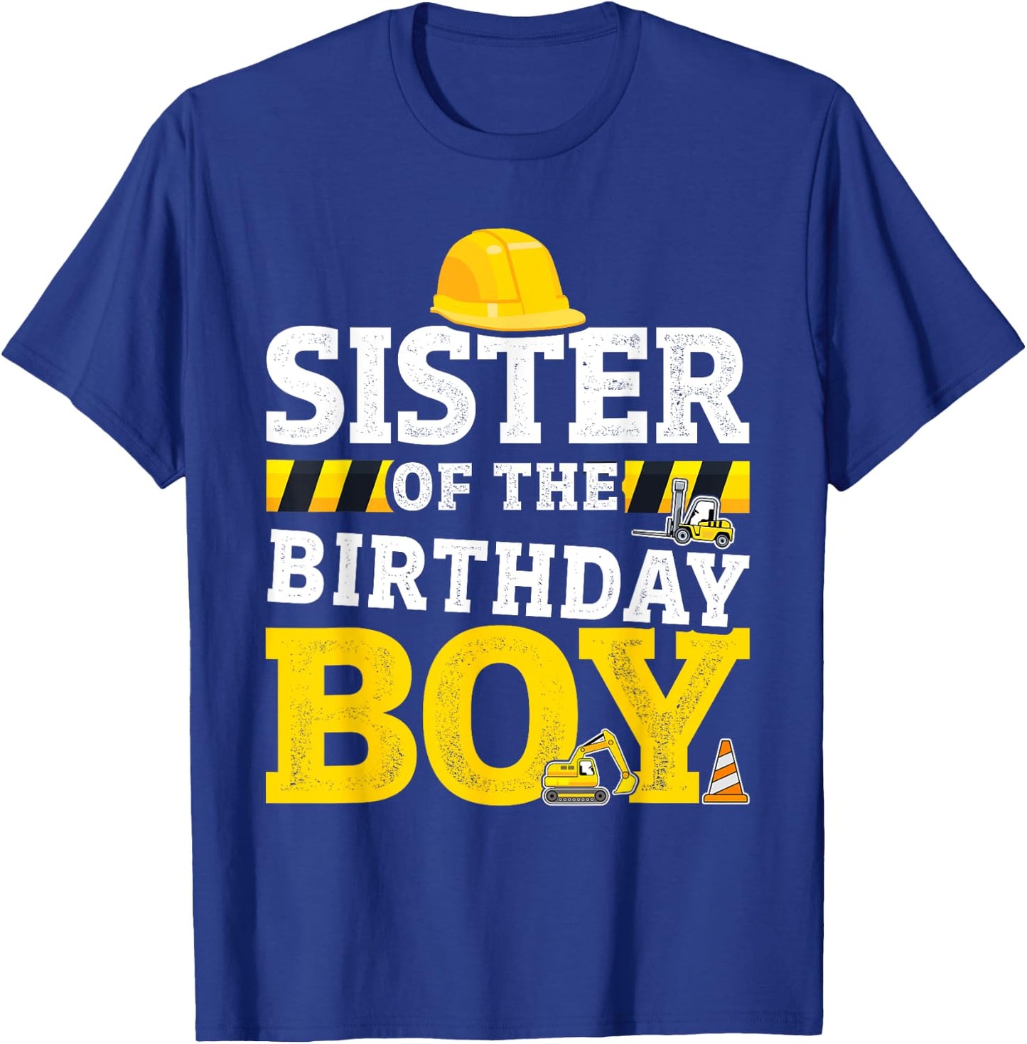 Sister of birthday boy matching family construction party T-Shirt - T-Shirt | Royal