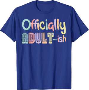 18th Birthday Officially Adultish 18 Years Old Women Men T-Shirt - T-Shirt | Royal