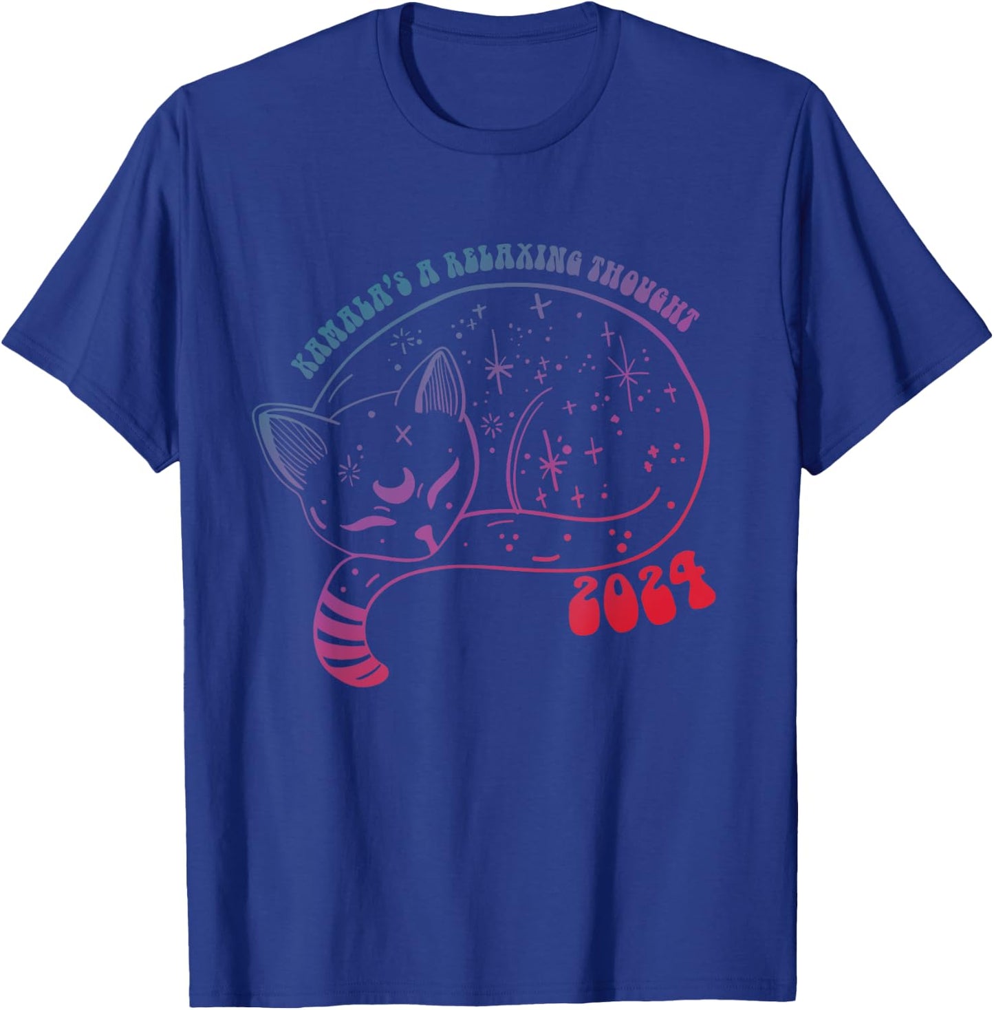 Kamala's A Relaxing Thought 2024 Design T-Shirt - T-Shirt | Royal