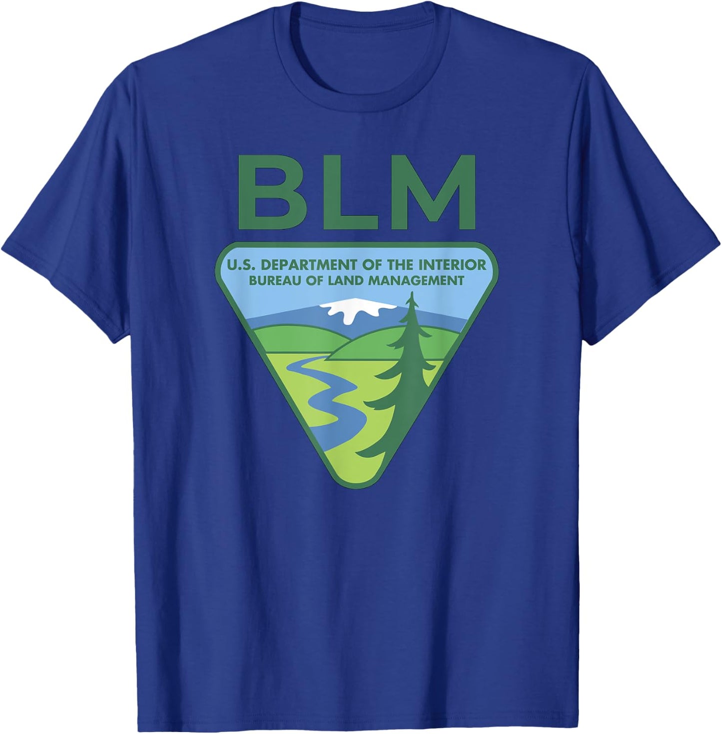 The Original BLM -- Bureau of Land Management (Color) T-Shirt - T-Shirt | Royal