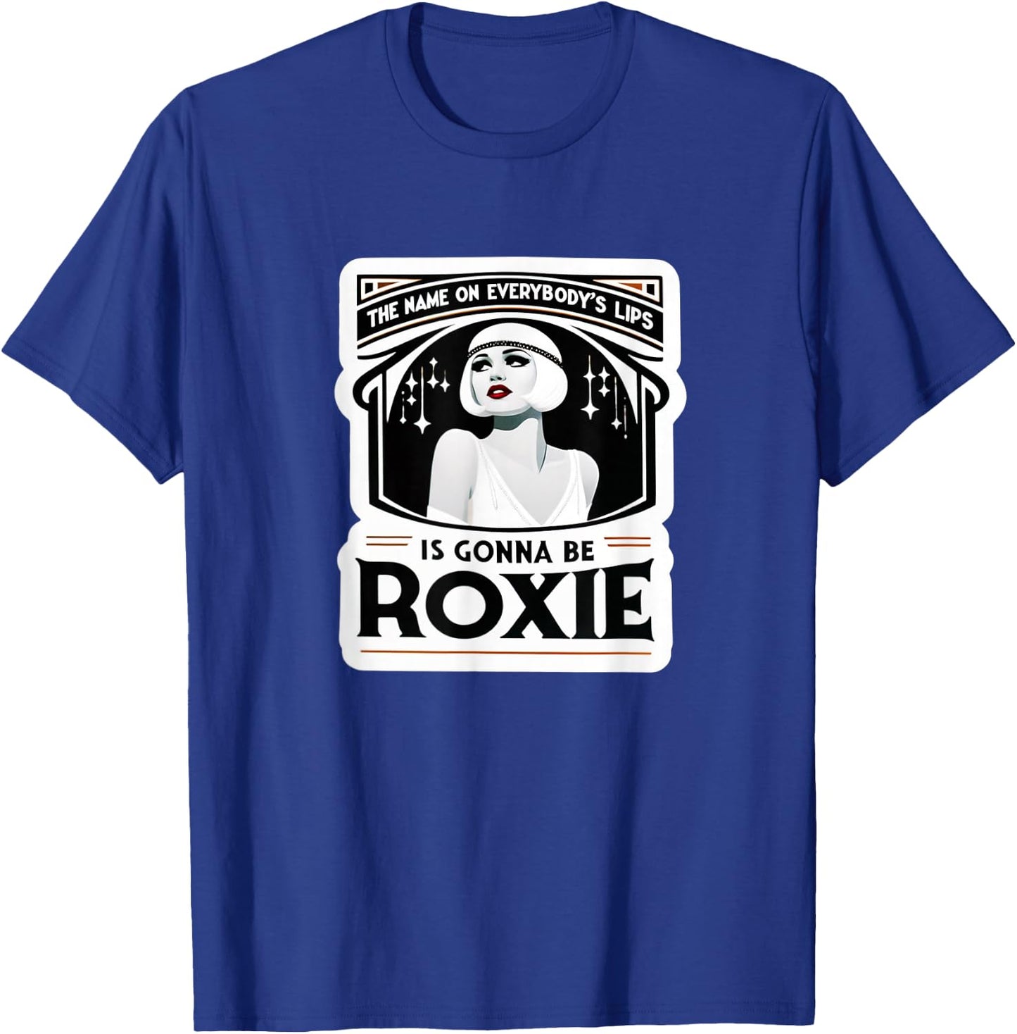 Chicago The Name On Lips Jazz 1920 Musical Theatre Musicals T-Shirt - T-Shirt | Royal