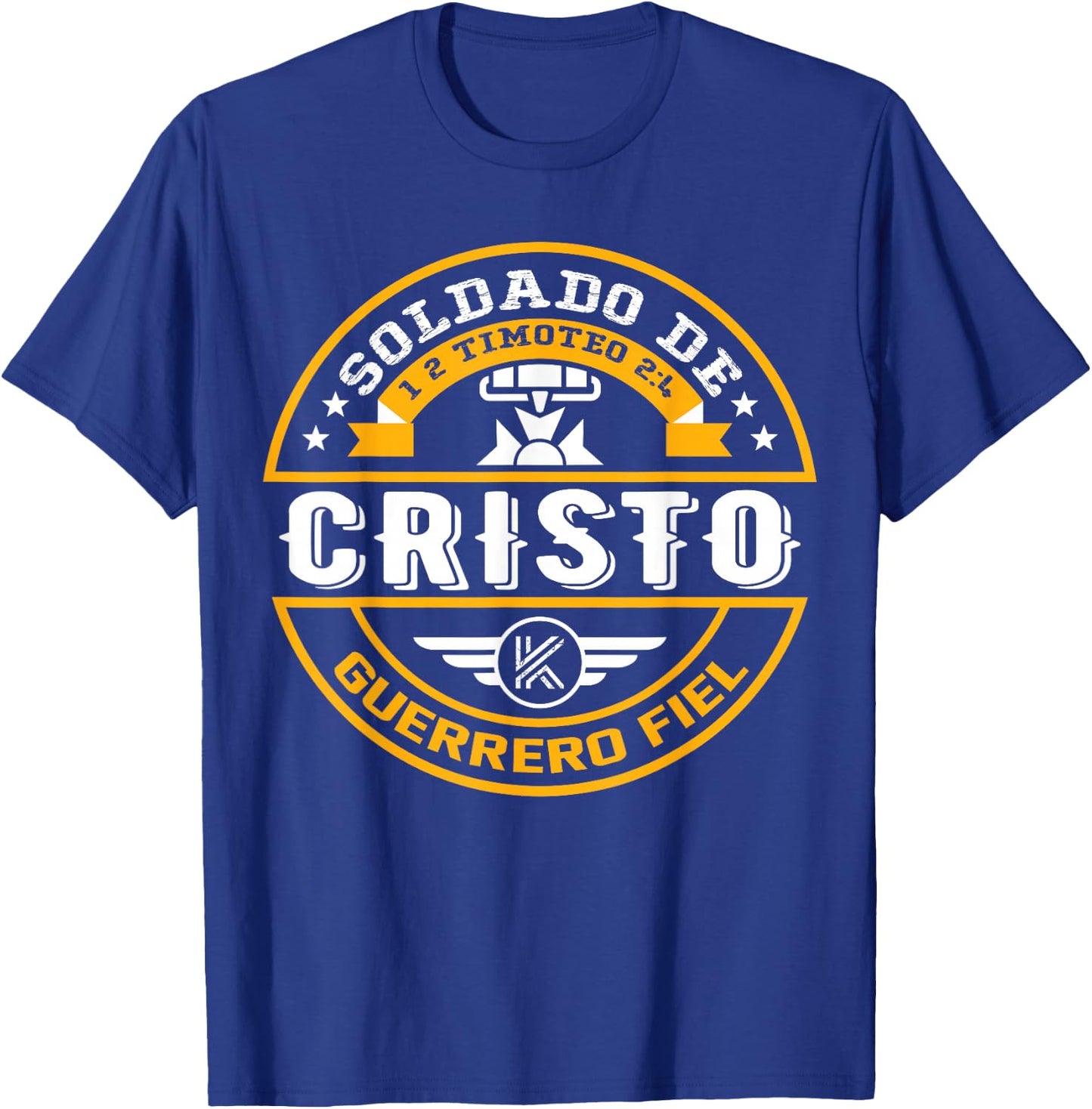 Soldado de Cristo Dios Guerreo Fiel, fiel soldado de Jesús T-Shirt - T-Shirt | Royal