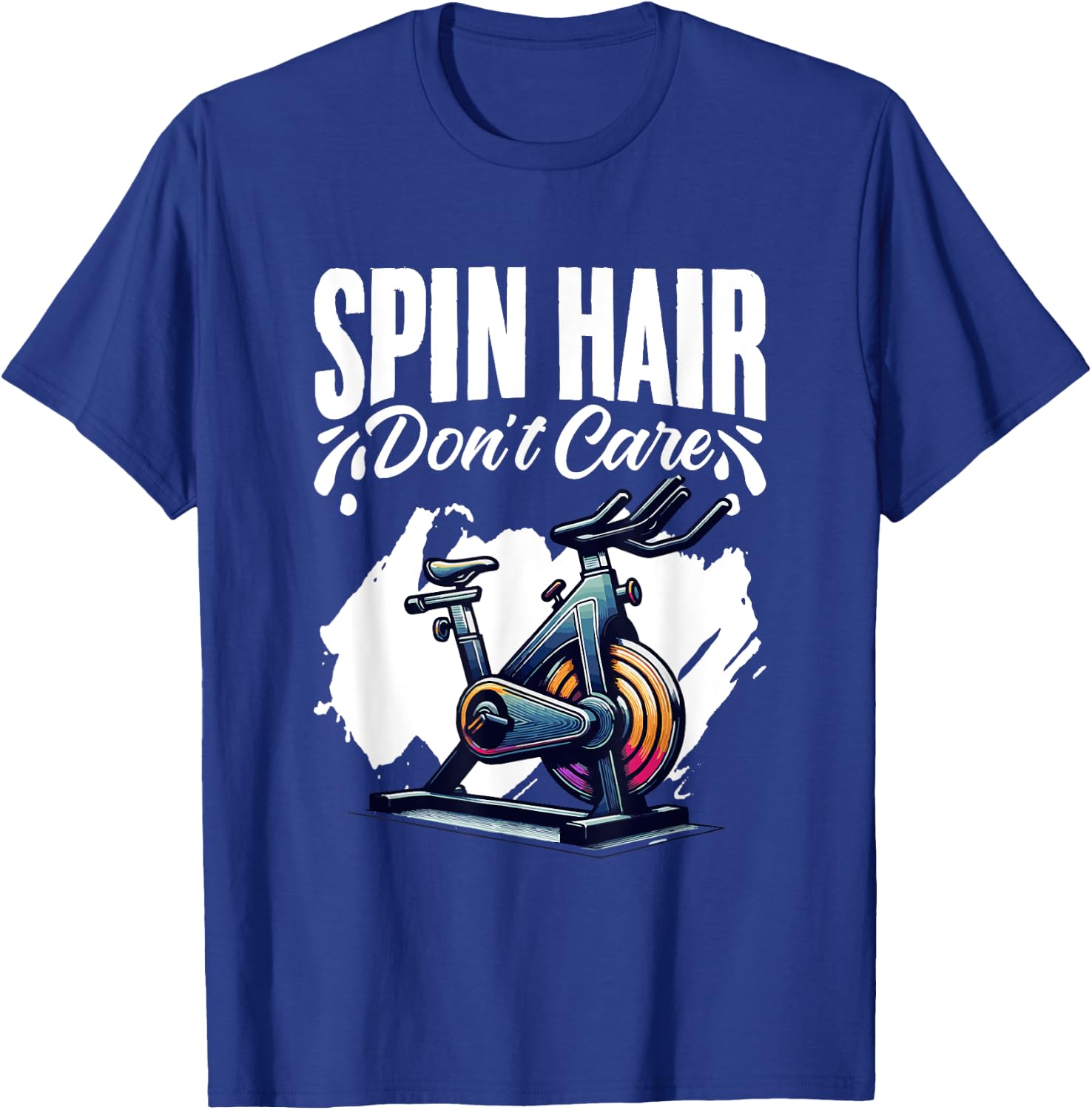 Spin Hair Don't Care Spinning Workout Cyclist Spin Class T-Shirt - T-Shirt | Royal