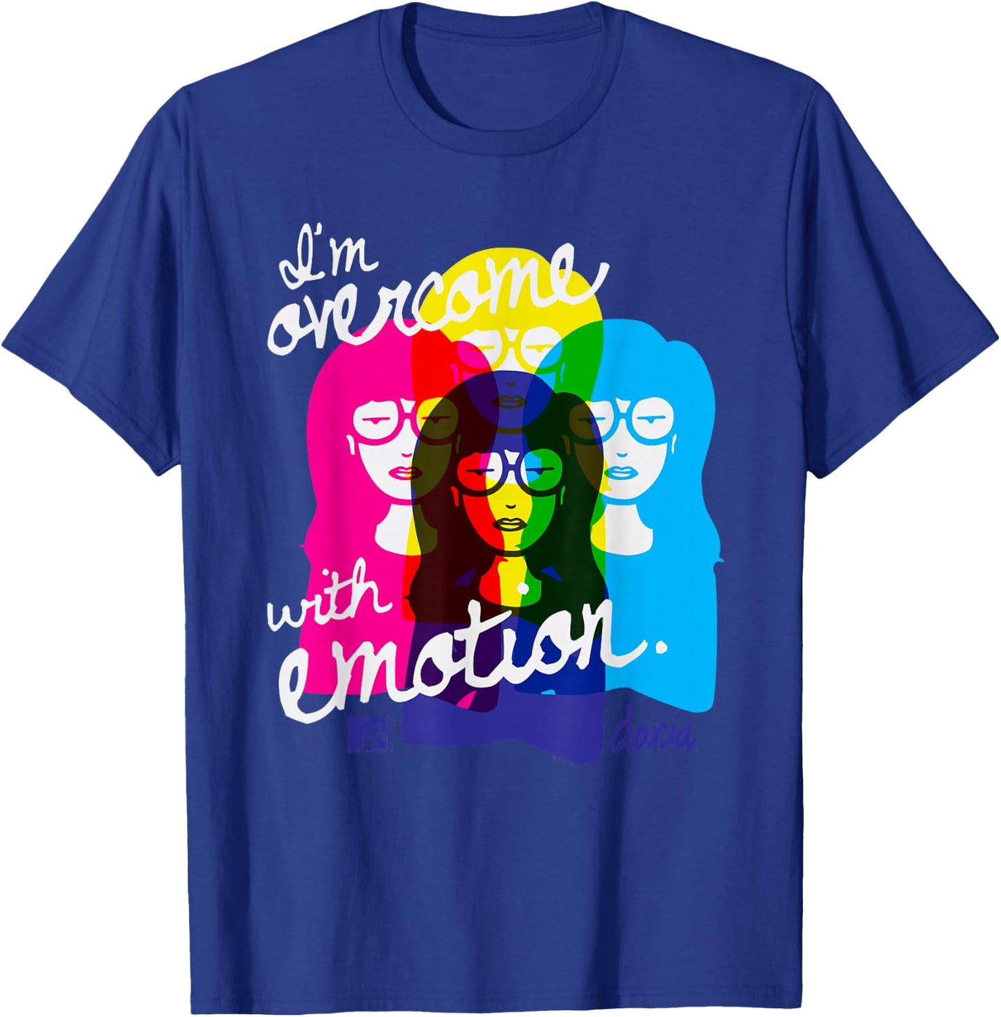 Daria I'm Overcome With Emotion Colorful T-Shirt - T-Shirt | Royal