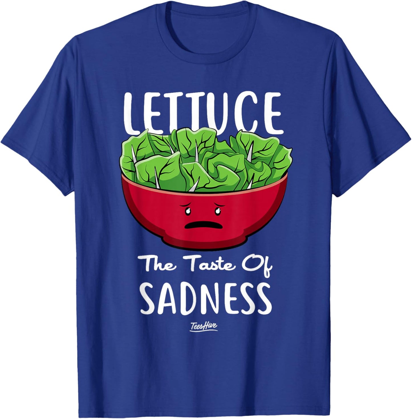 Lettuce The Taste Of Sadness T-Shirt - T-Shirt | Royal