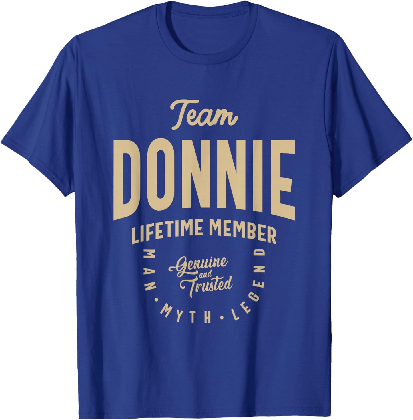 Team Donnie Lifetime Member Funny Name Donnie T-Shirt - T-Shirt | Royal