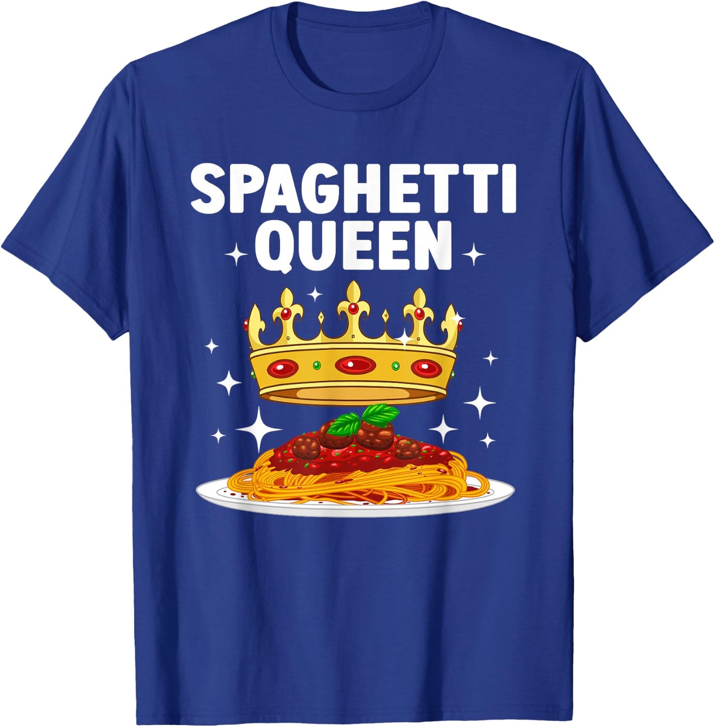 Best Spaghetti Queen Design Girls Spaghetti Lovers T-Shirt - T-Shirt | Royal