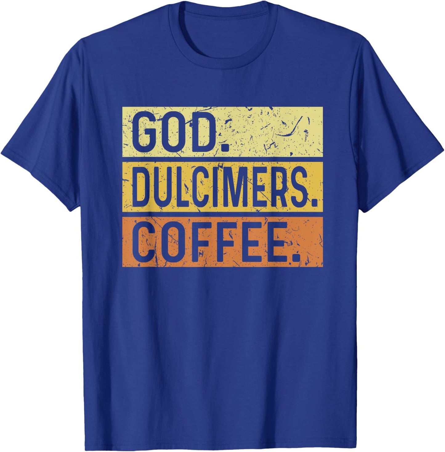 God Dulcimers Coffee Jesus Musician Mountain Dulcimer T-Shirt - T-Shirt | Royal