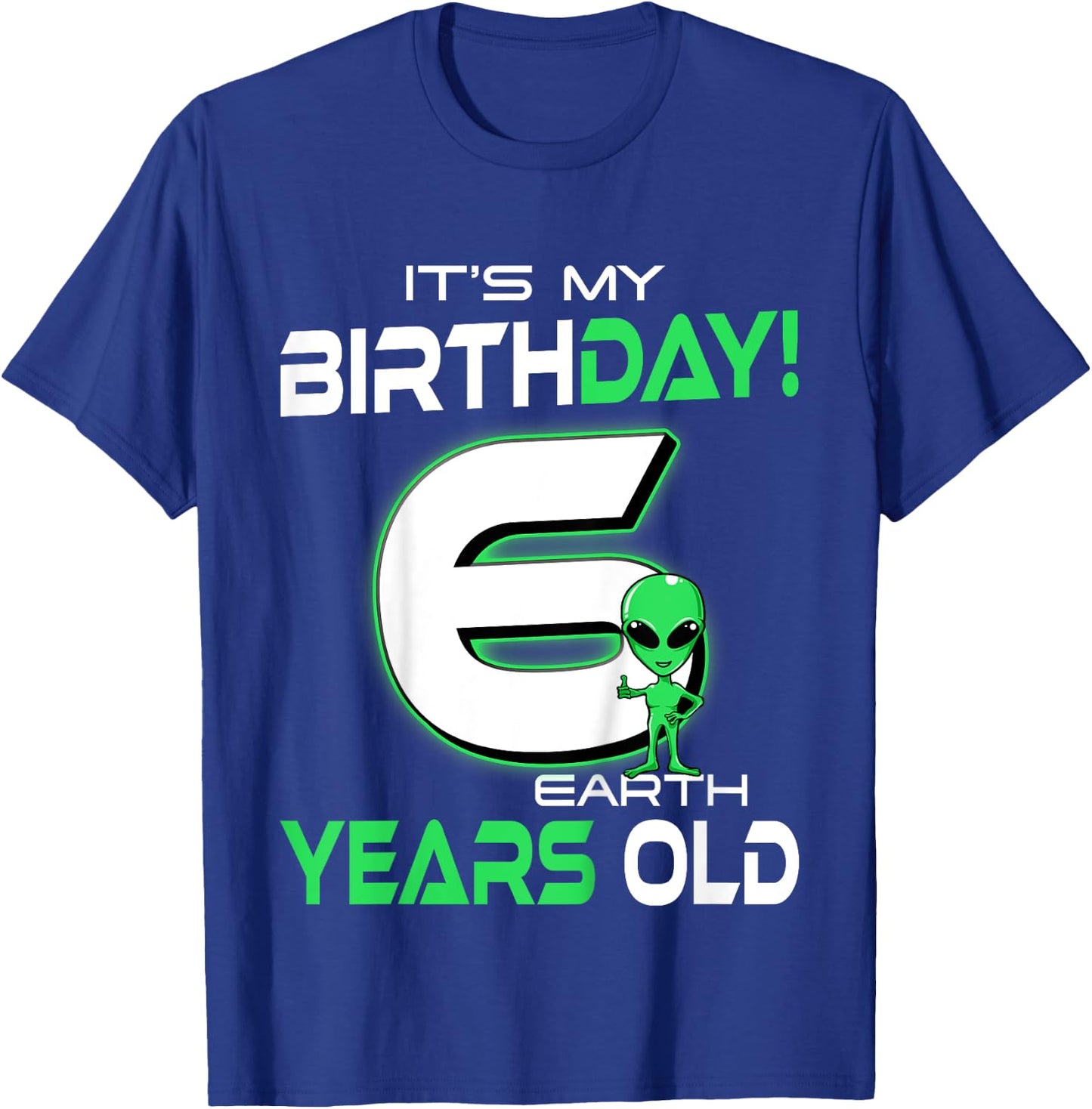 Cute Alien 6th Birthday Six Years Old T-Shirt - T-Shirt | Royal