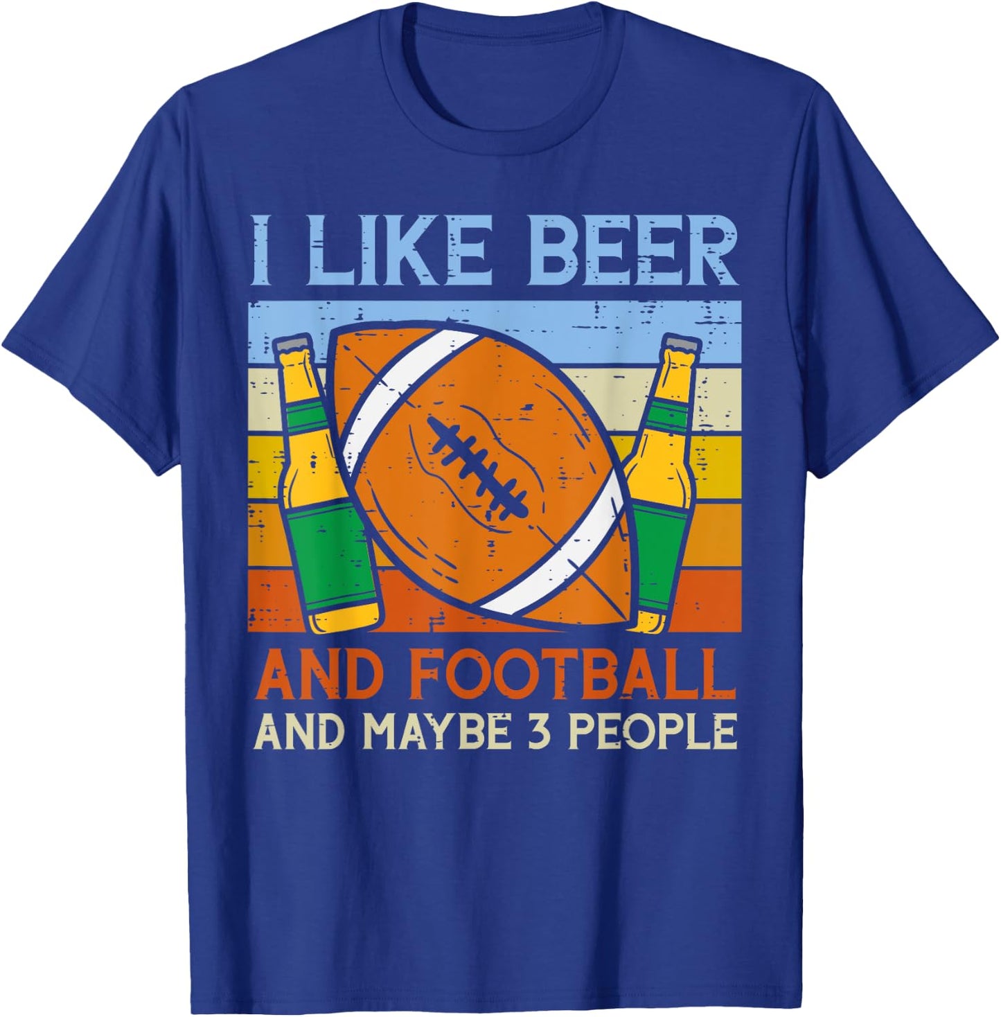 I Like Beer American Football 3 People Funny Sports Drinking T-Shirt - T-Shirt | Royal
