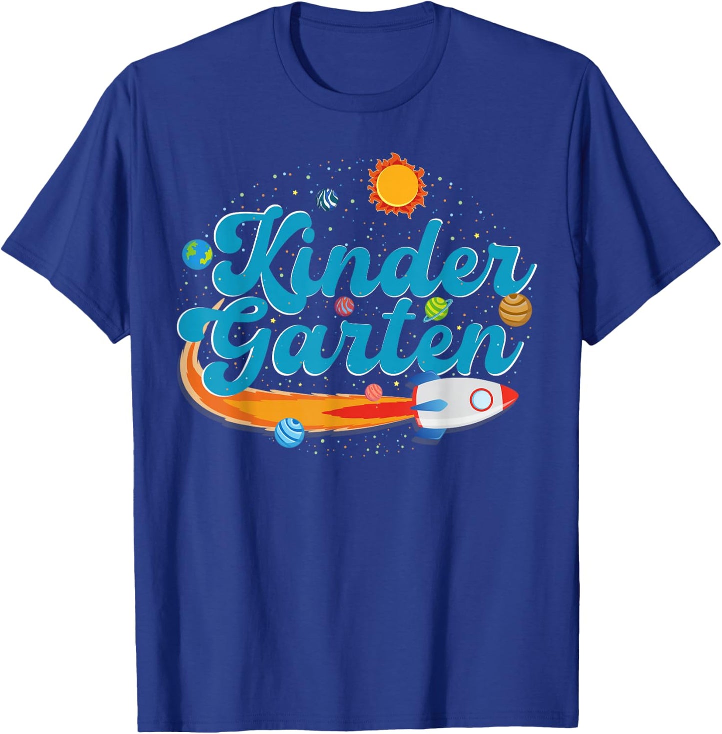 Kindergarten Teacher Outer Space Rocket Solar System Sun T-Shirt - T-Shirt | Royal