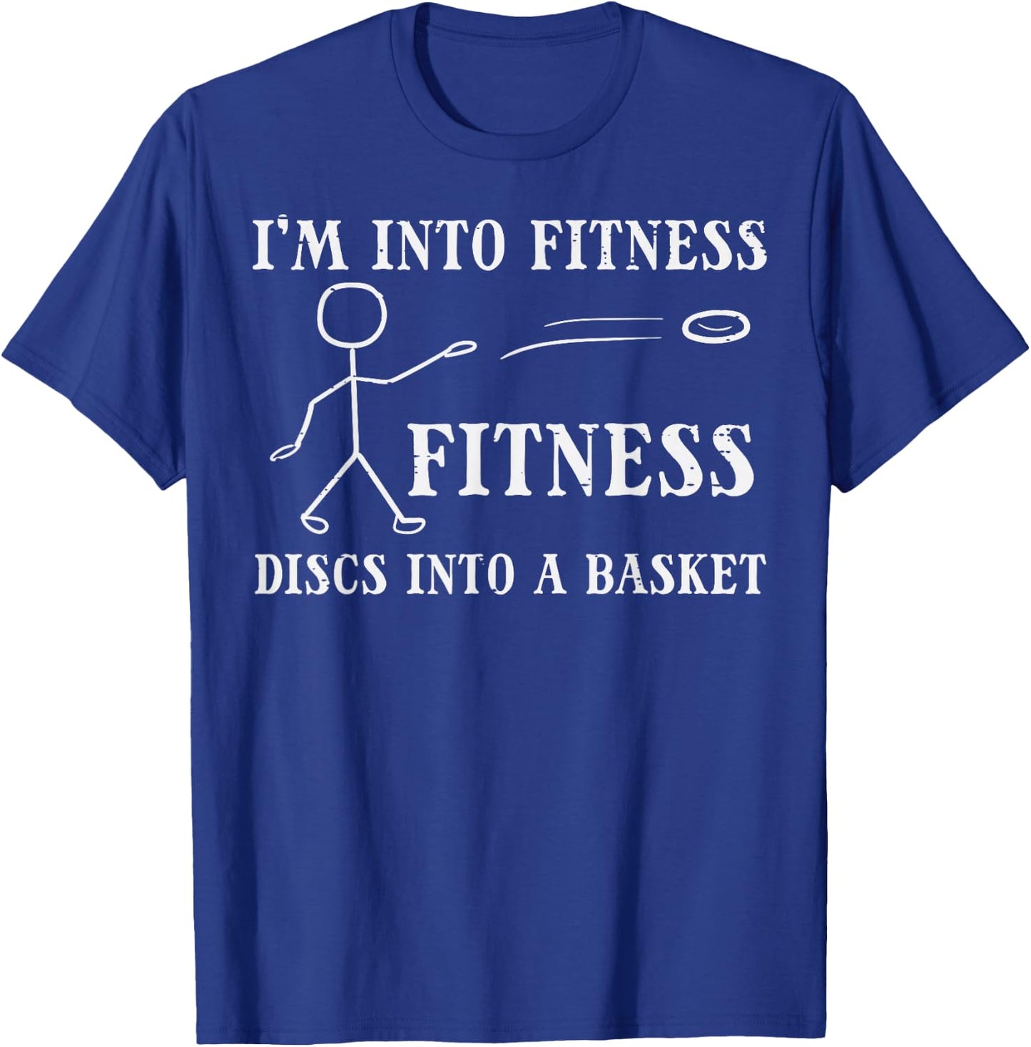 Fitness Discs Into Basket Frisbee Golf Frolf Women Kids Men T-Shirt - T-Shirt | Royal