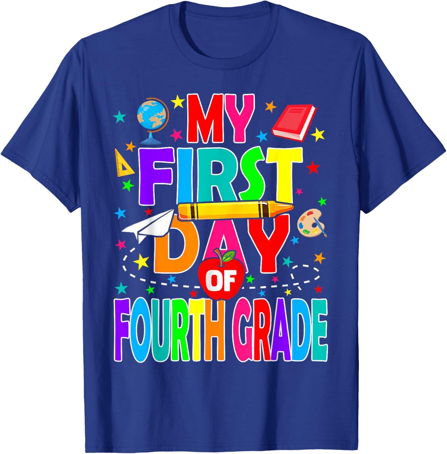 My First Day of Fourth Grade Back to School Boys Kids T-Shirt - T-Shirt | Royal