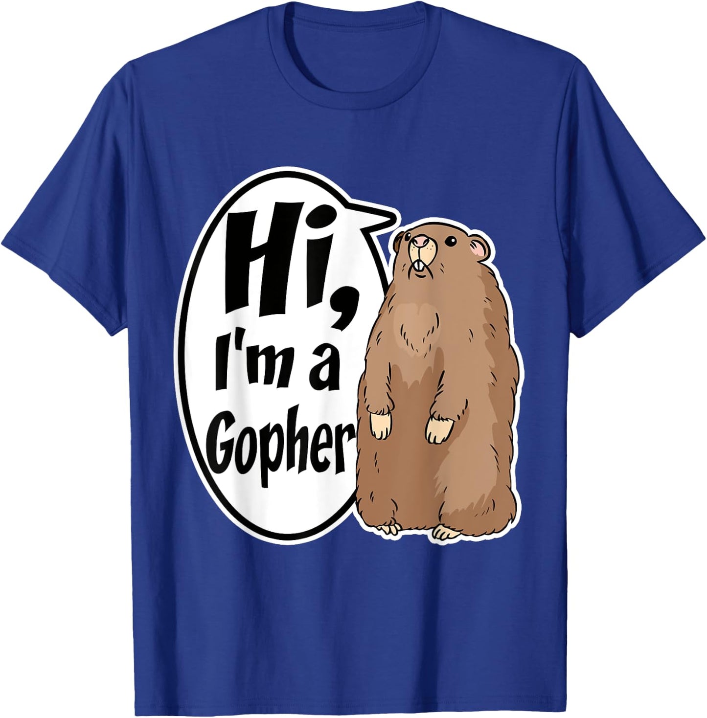 Hi I'm A Gopher Funny Halloween Party T-Shirt - T-Shirt | Royal