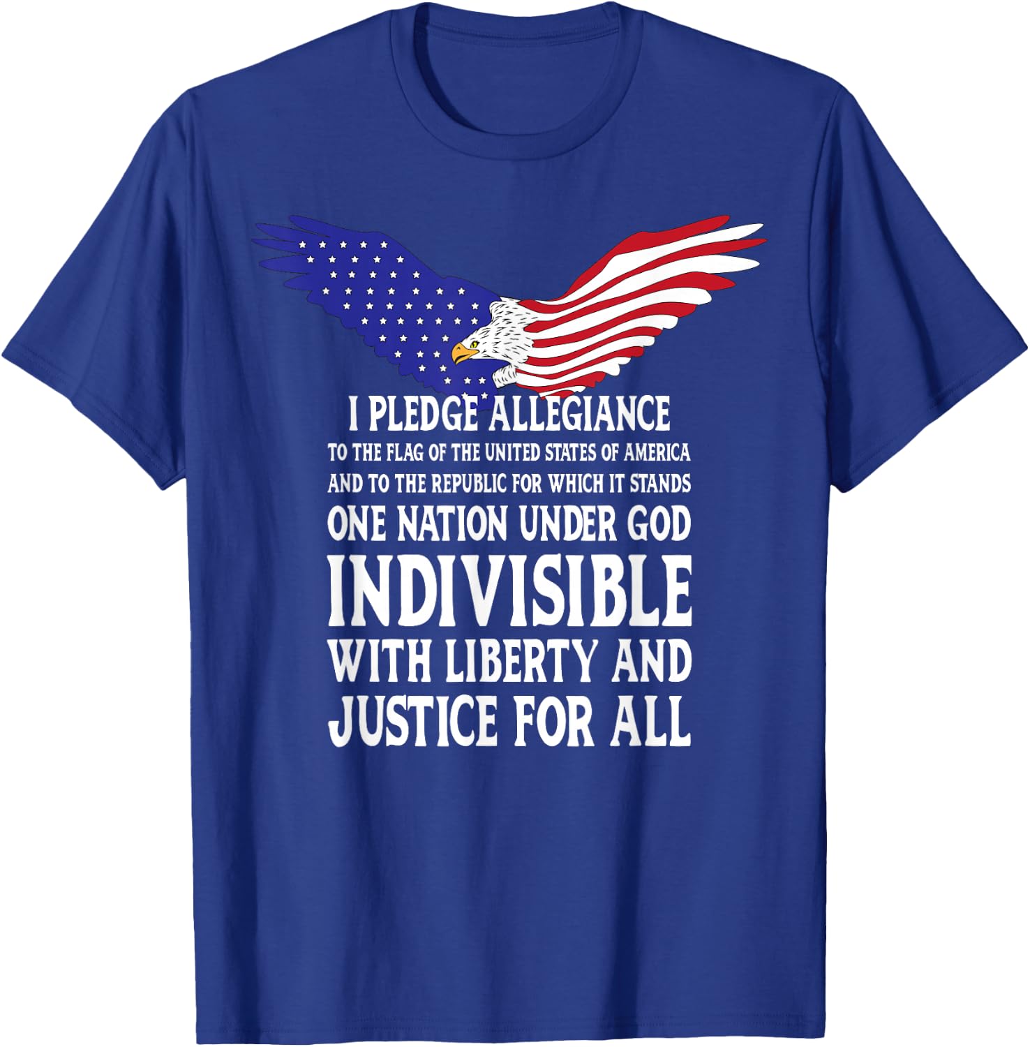 Pledge Allegiance To The Flag USA T-Shirt - T-Shirt | Royal