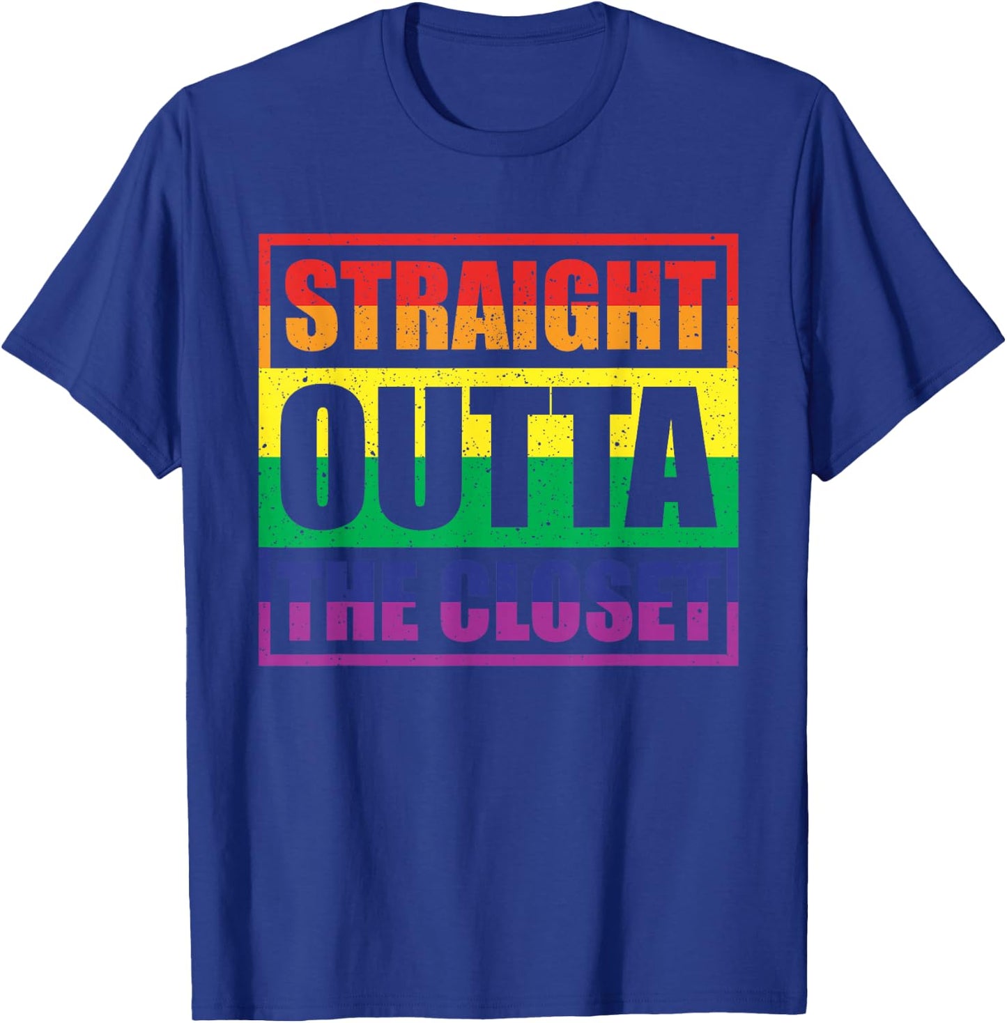 Straight Outta The Closet Gay Pride Ally LGBTQ Men Women T-Shirt - T-Shirt | Royal