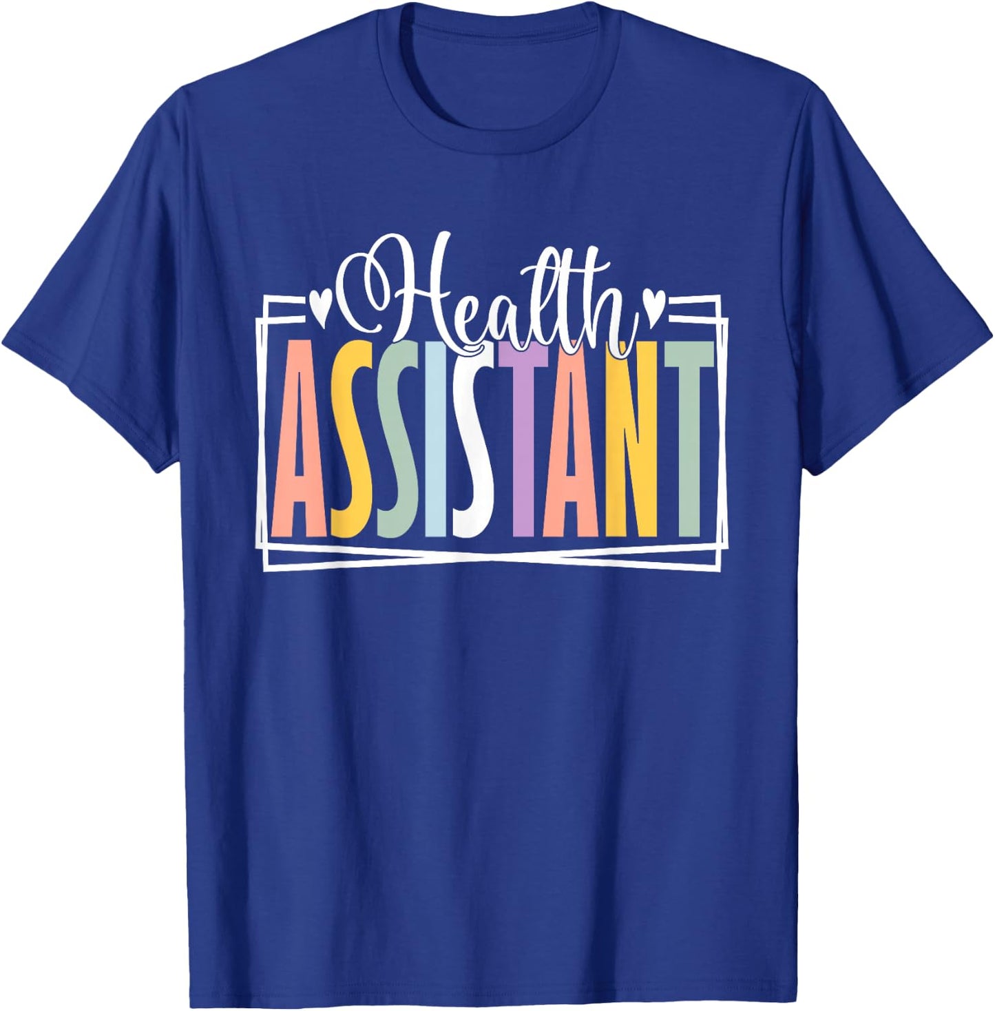 Health Assistant Week Appreciation Day Medical Assistant T-Shirt - T-Shirt | Royal