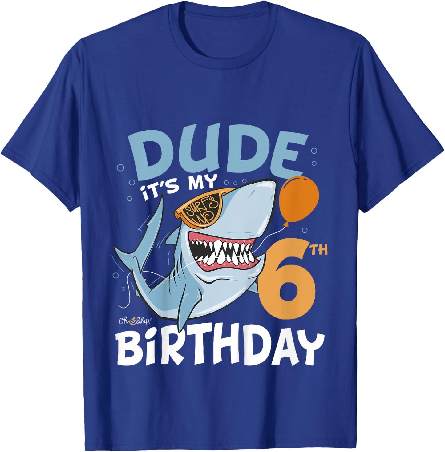 Kids Dude it's my 6th Birthday - Fun Shark 6th Birthday Boy T-Shirt - T-Shirt | Royal