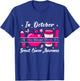 In October We Wear Pink Teacher Breast Cancer Awareness T-Shirt - T-Shirt | Royal