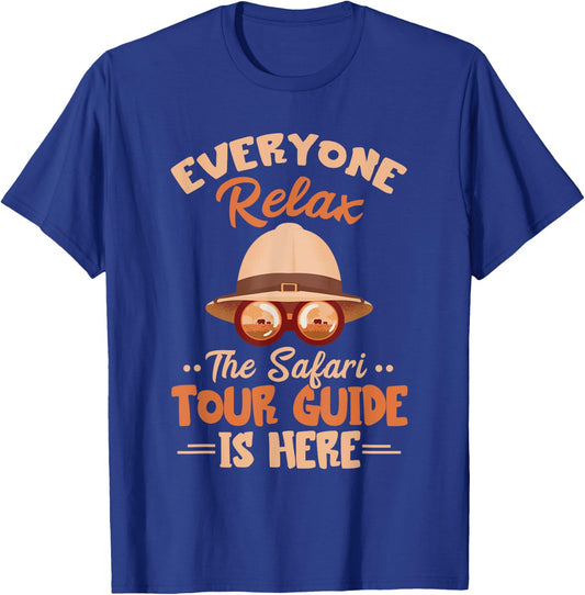 Safari Tour Guide Everyone Relax Safari Tour Guide Costume T-Shirt - T-Shirt | Royal