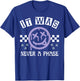 It Was Never A Phase T-Shirt - T-Shirt | Royal