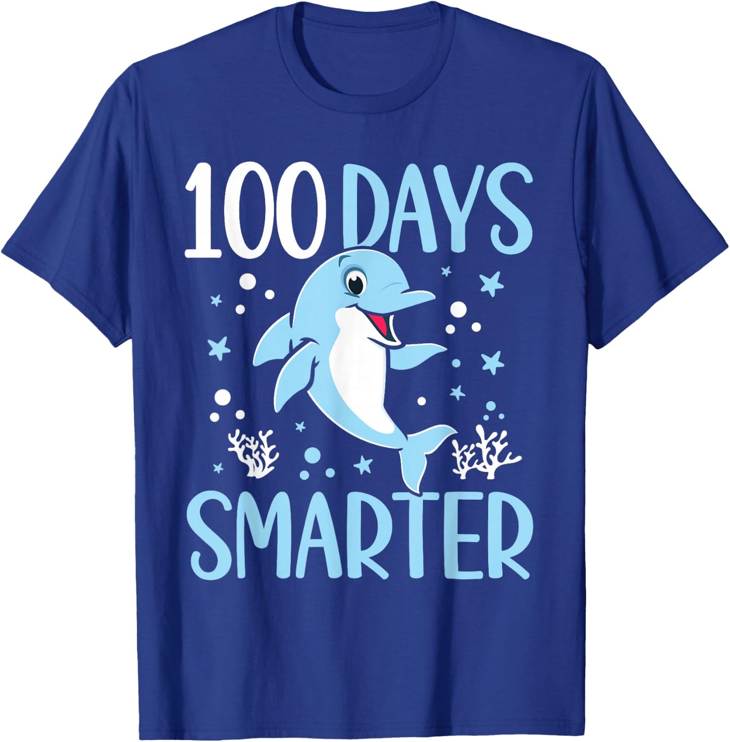100th Day of School Dolphin 100 Days Smarter Kindergarten T-Shirt - T-Shirt | Royal