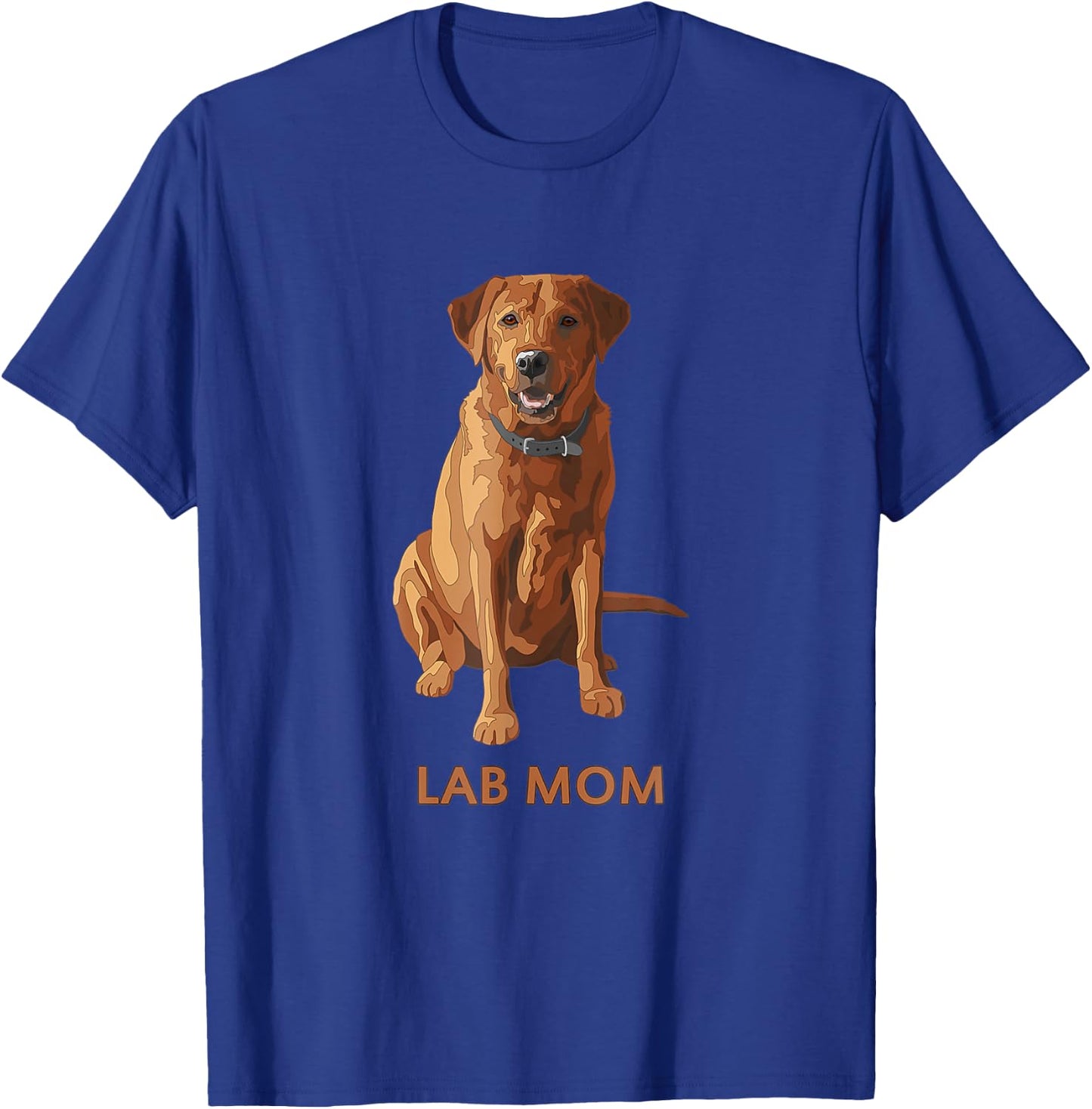 Lab Mom Fox Red Labrador Retriever Dog Lover Gift Women T-Shirt - T-Shirt | Royal