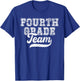 Teacher Fourth Grade Retro Back To School Team 4th Grade T-Shirt - T-Shirt | Royal