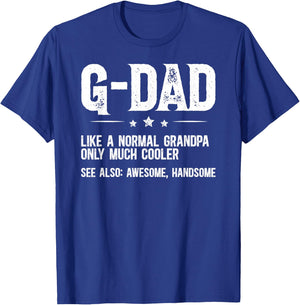 G-Dad Definition G-Dad Grandpa G-Dad Grandfather T-Shirt - T-Shirt | Royal