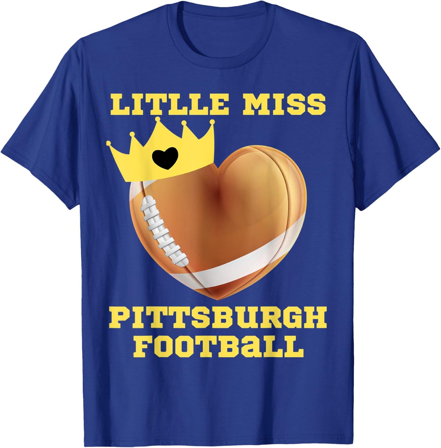 Little Miss Pittsburgh Football Fun Girl Toddler Girls Funny T-Shirt - T-Shirt | Royal