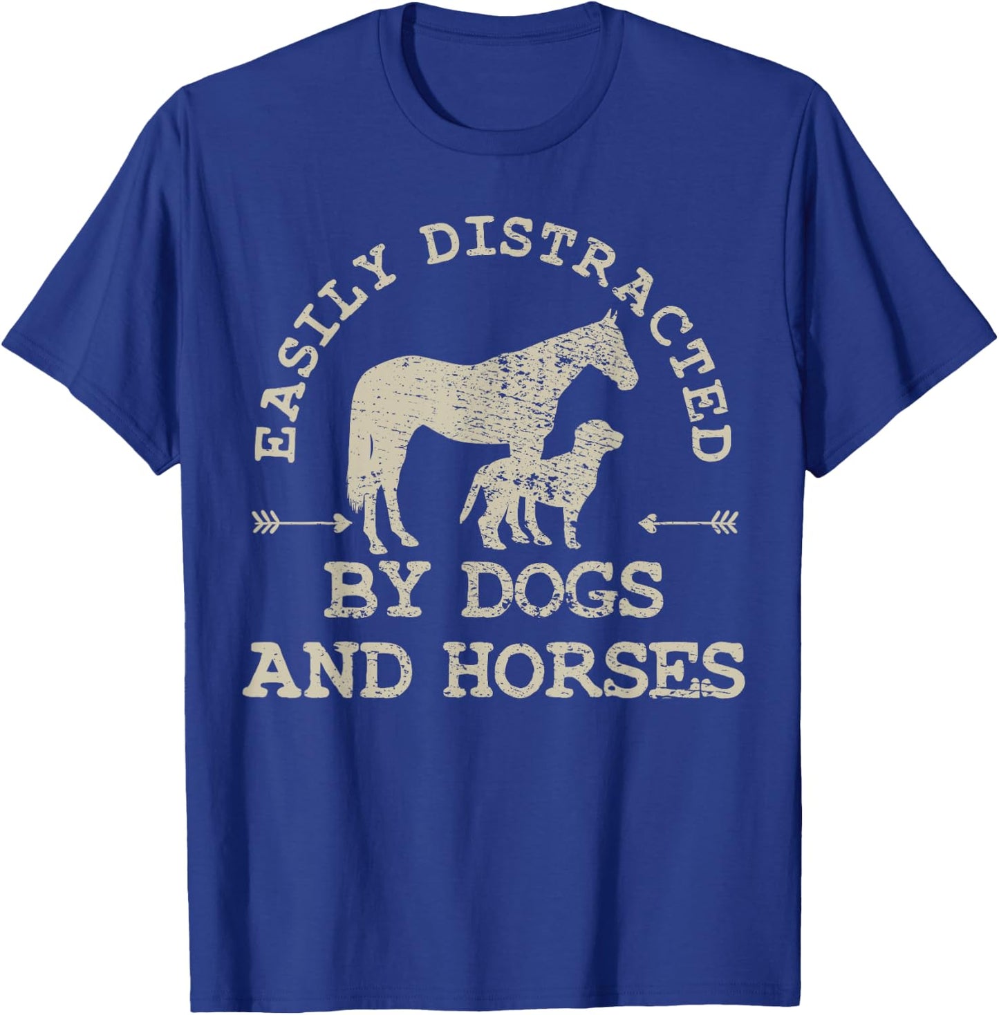Easily Distracted By Dogs And Horses T-Shirt - T-Shirt | Royal