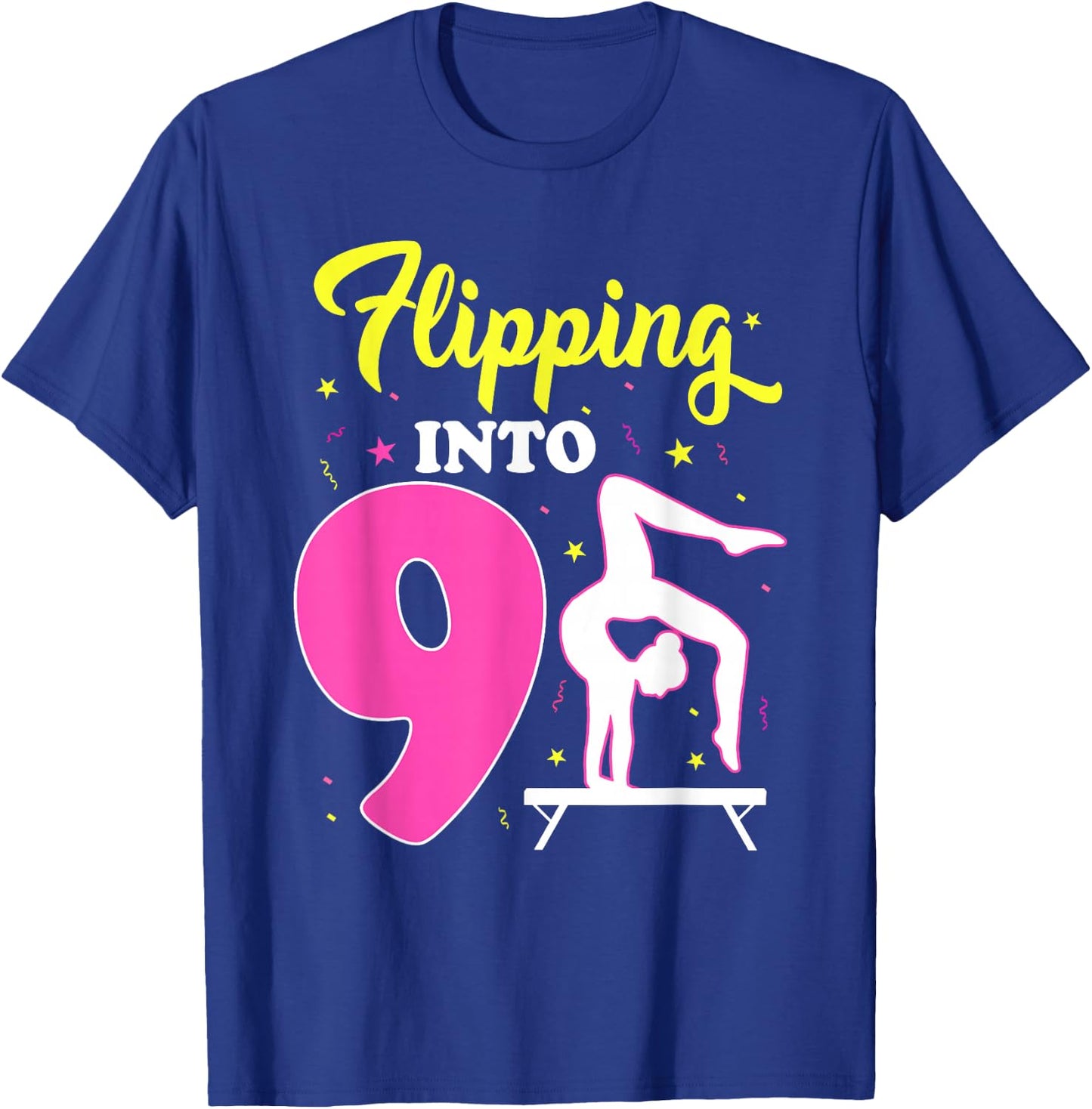 Flipping Into 9th Birthday Gymnastic 9 Year Old Girl Party T-Shirt - T-Shirt | Royal