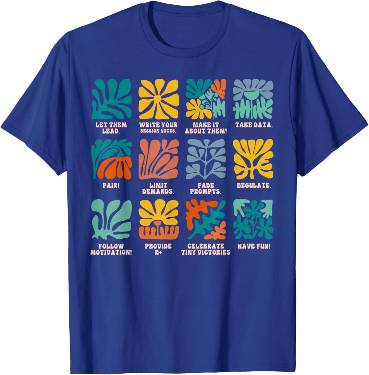 ABA Applied Behavior Analyst Advocate Autism Lets Them Lead T-Shirt - T-Shirt | Royal