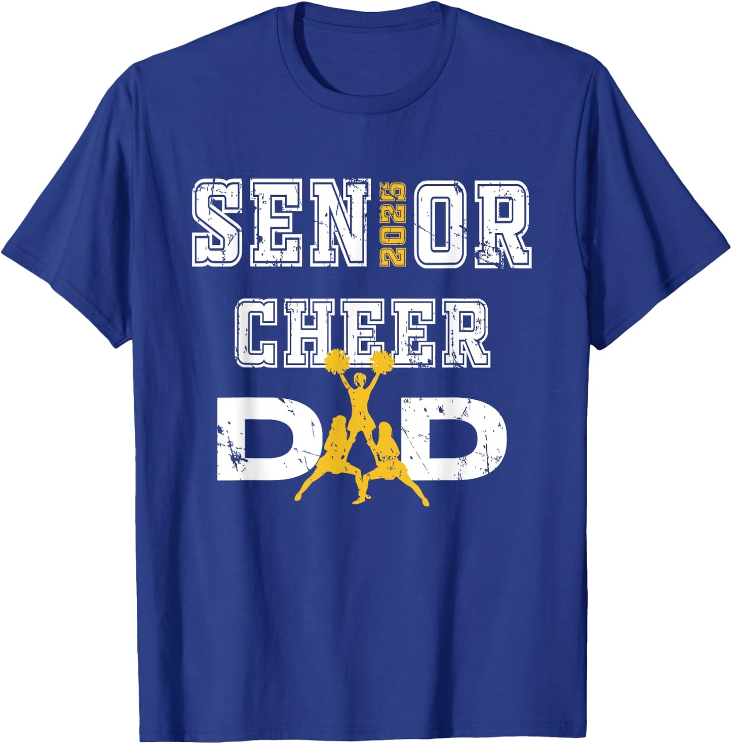 Senior Cheer Dad Class Of 2025 Graduate Father Cheerleader T-Shirt - T-Shirt | Royal