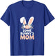 Some Bunny's Mom, Funny Cute Rabbit Family Birthday T-Shirt - T-Shirt | Royal