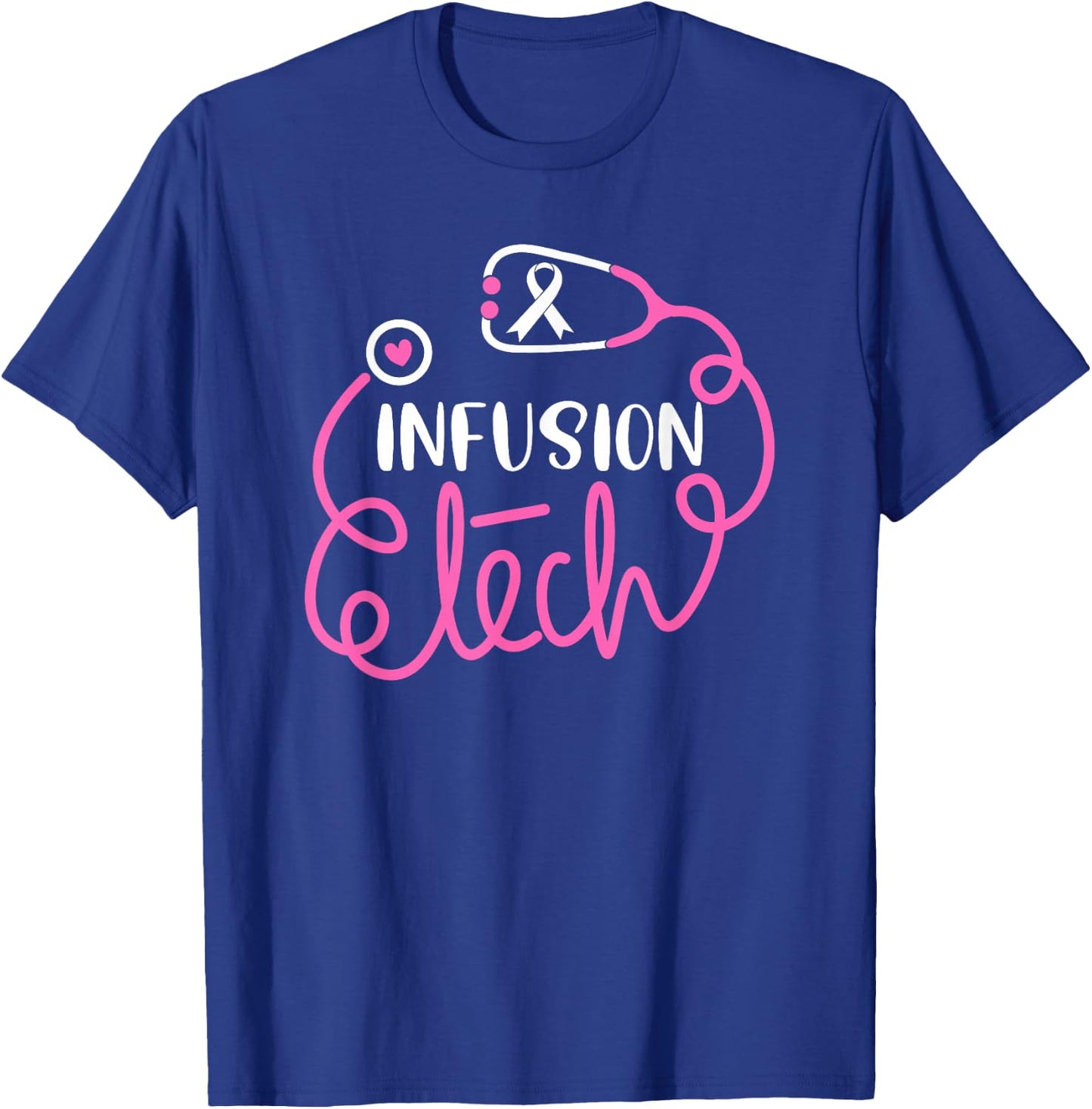 Infusion Tech Cancer Awareness Chemotherapy Infusion techs T-Shirt - T-Shirt | Royal