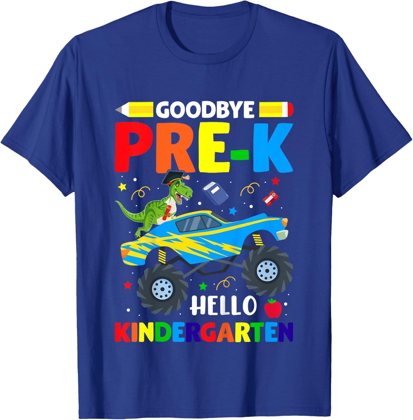 Goodbye Pre-K Hello Kindergarten Graduation Class 2024 T-Shirt - T-Shirt | Royal