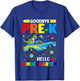 Goodbye Pre-K Hello Kindergarten Graduation Class 2024 T-Shirt - T-Shirt | Royal