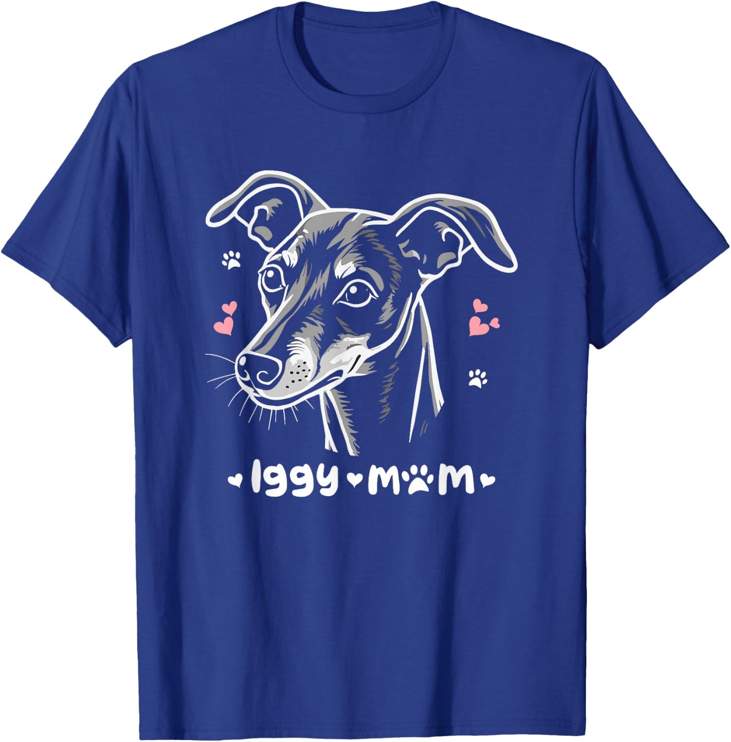 Iggy Mom Italian Greyhound Italian Sighthound T-Shirt - T-Shirt | Royal