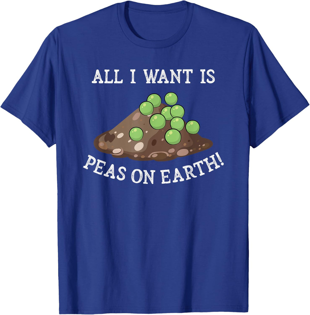 Peas on Earth cute Peace on Earth funny Earth Day design gag T-Shirt - T-Shirt | Royal