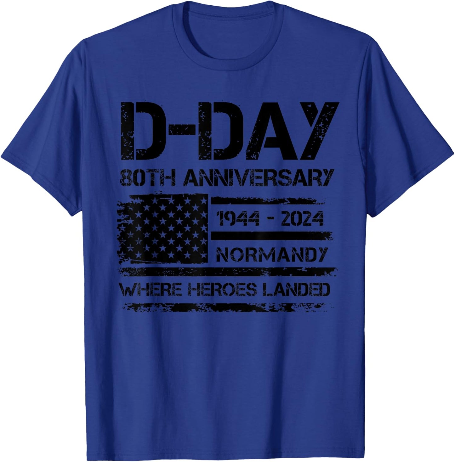 D-Day 80th Anniversary USA Flag Veteran Military Souvenir Men T-Shirt - T-Shirt | Royal