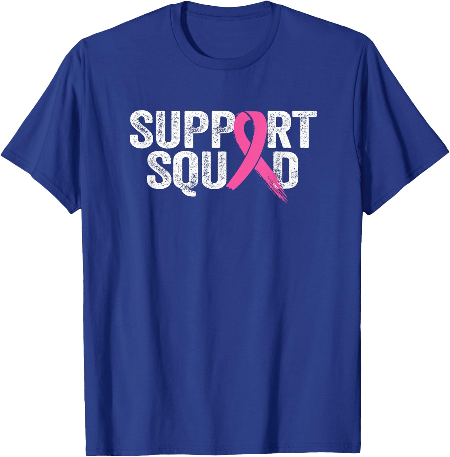 Support Squad Breast Cancer Awareness Month Pink T-Shirt - T-Shirt | Royal