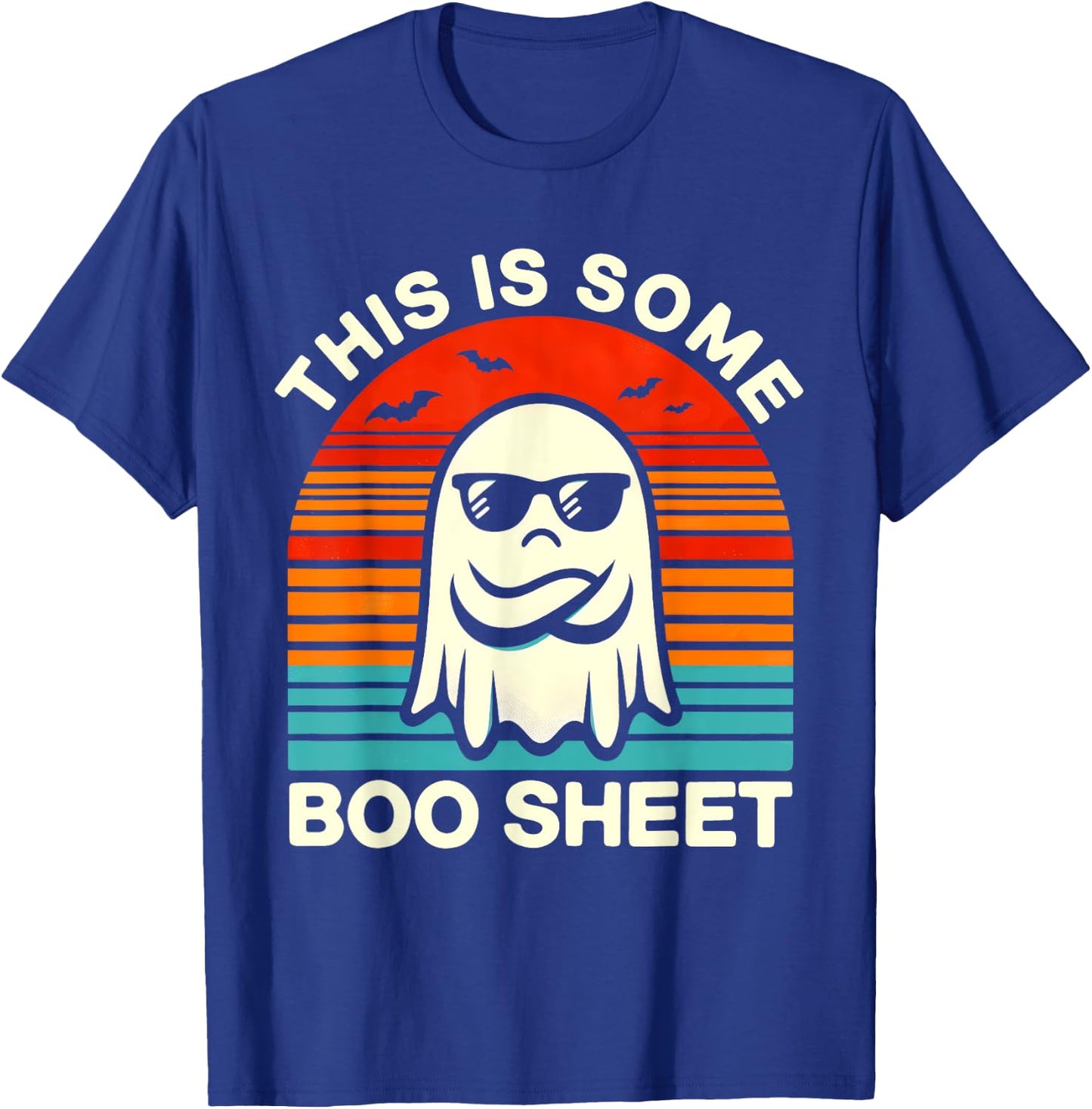Funny Halloween Shirts Women This Is Some Boo Sheet T-Shirt - T-Shirt | Royal